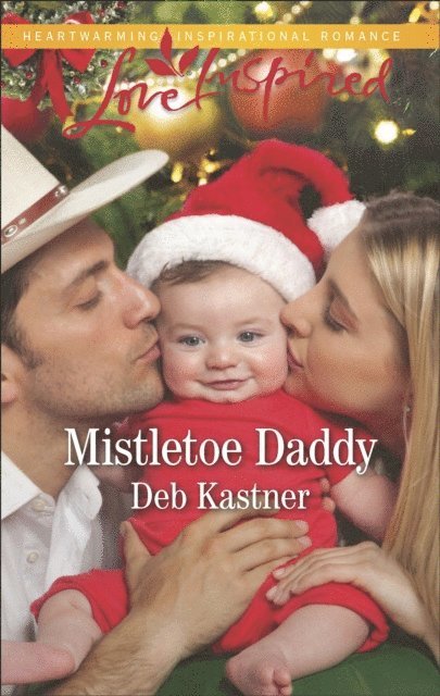 Deb Kastner - Mistletoe Daddy, E-bok