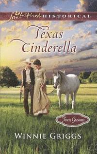 Winnie Griggs - Texas Cinderella, E-bok
