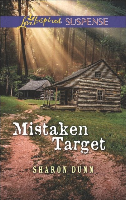 Sharon Dunn - Mistaken Target, E-bok