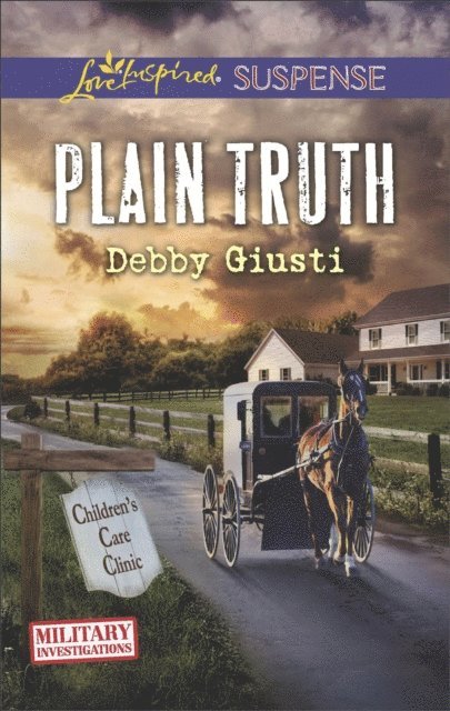 Debby Giusti - Plain Truth, E-bok