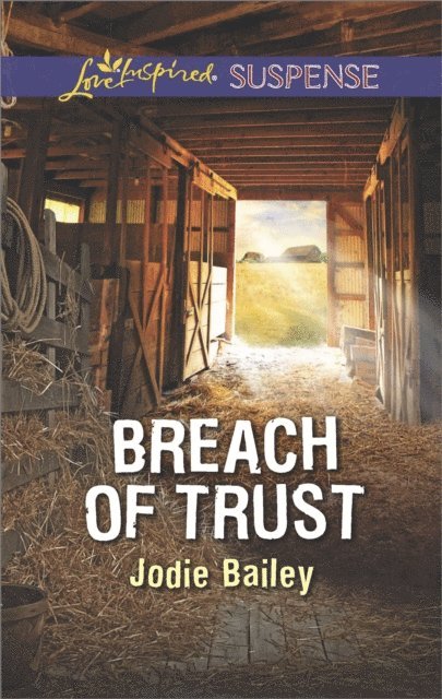 Jodie Bailey - Breach of Trust, E-bok