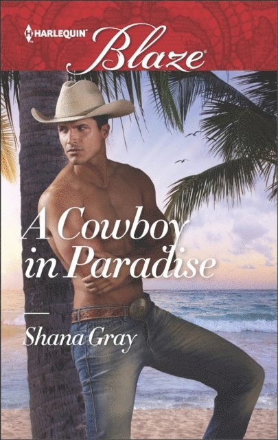 Shana Gray - Cowboy in Paradise, E-bok