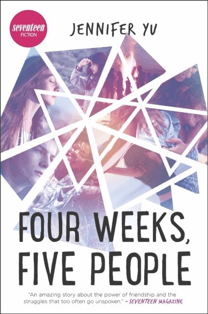 Jennifer Yu - Four Weeks, Five People, E-bok