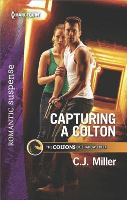 C.J. Miller - Capturing a Colton, E-bok