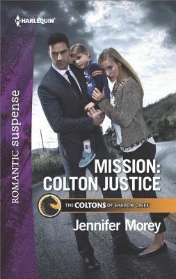 Jennifer Morey - Mission: Colton Justice, E-bok