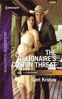 Geri Krotow - Billionaire's Colton Threat, E-bok