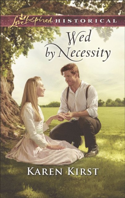 Karen Kirst - Wed by Necessity, E-bok
