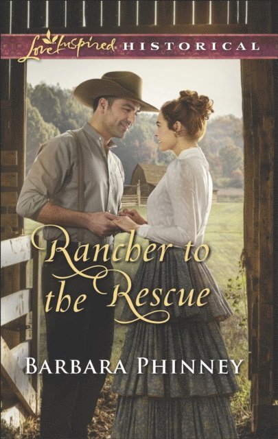 Barbara Phinney - Rancher to the Rescue, E-bok. Tillgänglighet: Lägg i varukorg