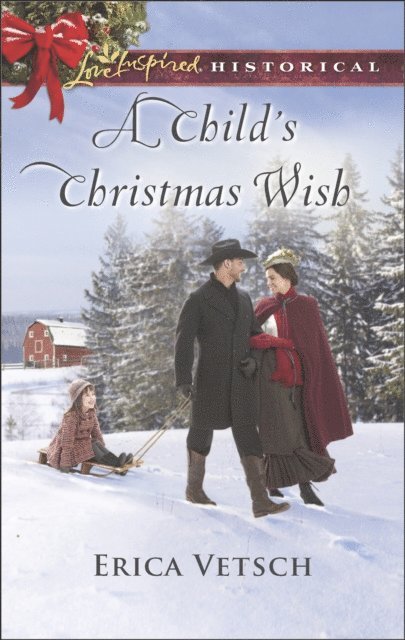 Erica Vetsch - Child's Christmas Wish, E-bok