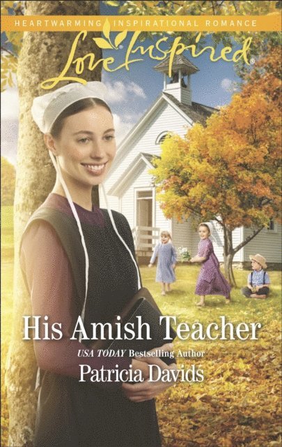 Patricia Davids - His Amish Teacher, E-bok