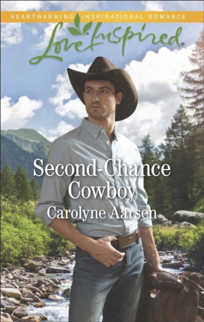 Carolyne Aarsen - Second-Chance Cowboy, E-bok