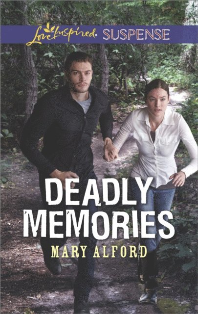 Mary Alford - Deadly Memories, E-bok