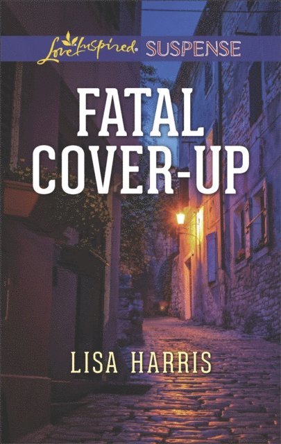 Lisa Harris - Fatal Cover-Up, E-bok