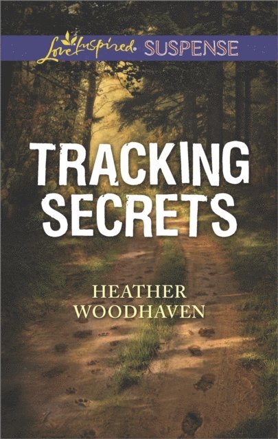 Heather Woodhaven - Tracking Secrets, E-bok
