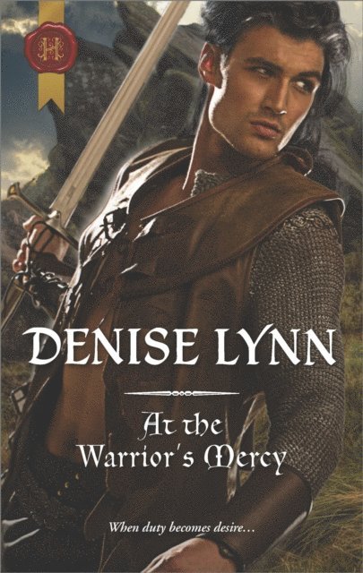 Denise Lynn - At the Warrior's Mercy, E-bok