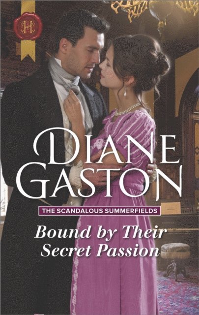 Diane Gaston - Bound by Their Secret Passion, E-bok