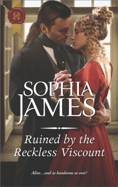 Sophia James - Ruined by the Reckless Viscount, E-bok