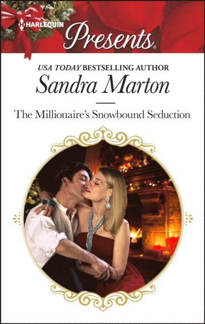 Sandra Marton - Millionaire's Snowbound Seduction, E-bok