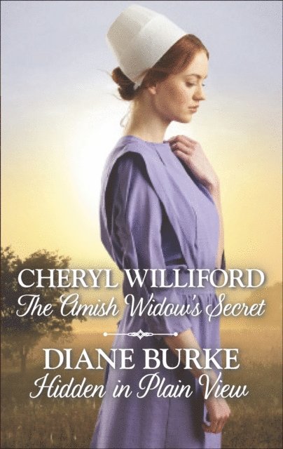 Diane Burke, Cheryl Williford - Amish Widow's Secret and Hidden in Plain View, E-bok. Tillgänglighet: Lägg i varukorg