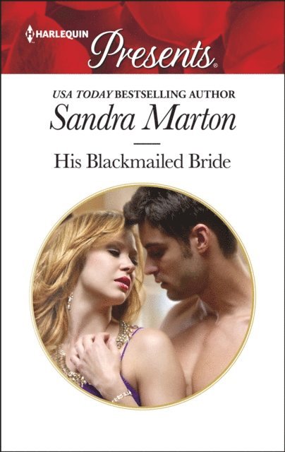 Sandra Marton - His Blackmailed Bride, E-bok