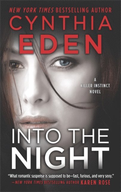 Cynthia Eden - Into the Night, E-bok