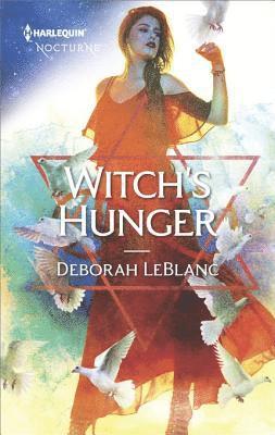 Deborah LeBlanc - Witch's Hunger, E-bok
