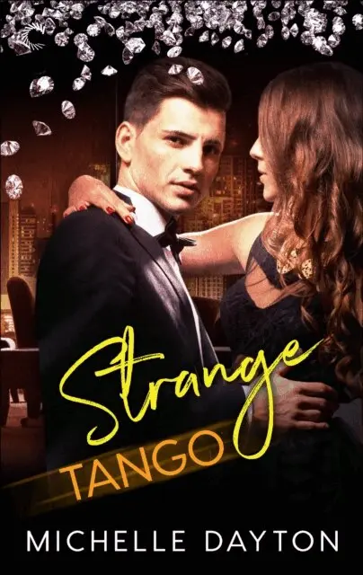Michelle Dayton - Strange Tango, E-bok. Tillgänglighet: Lägg i varukorg