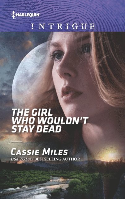 Cassie Miles - Girl Who Wouldn't Stay Dead, E-bok