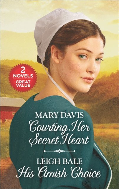 Leigh Bale, Mary Davis - Courting Her Secret Heart and His Amish Choice, E-bok