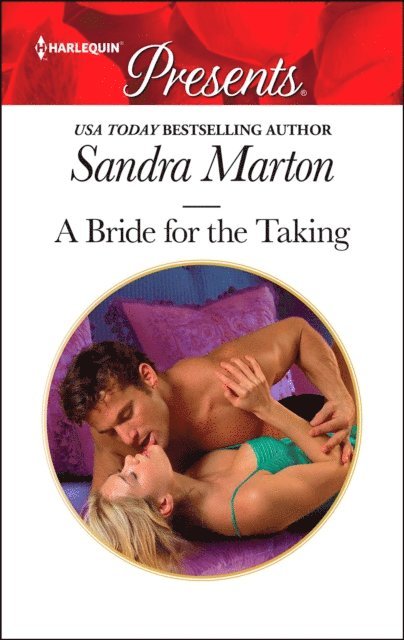 Sandra Marton - Bride for the Taking, E-bok