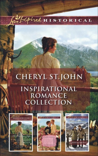 Cheryl St. John - Cheryl St. John Inspirational Romance Collection, E-bok