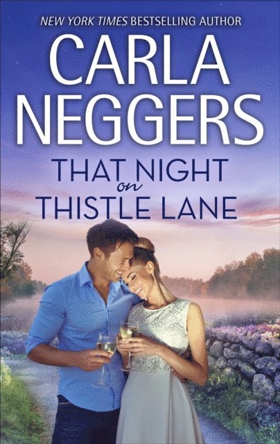 Carla Neggers - That Night on Thistle Lane, E-bok