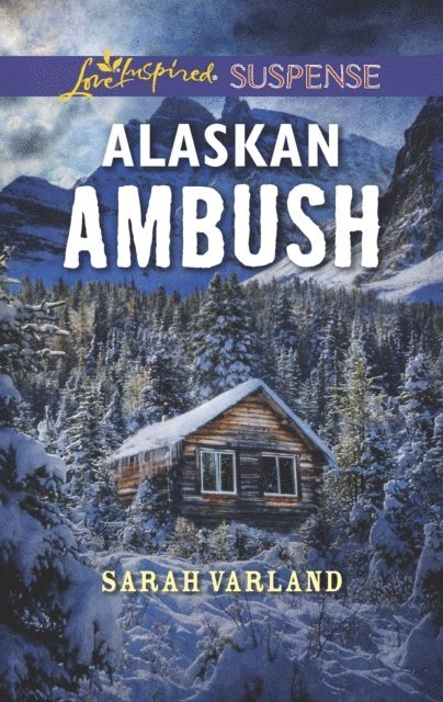 Sarah Varland - Alaskan Ambush, E-bok