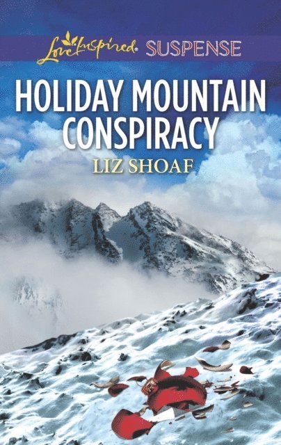 Liz Shoaf - Holiday Mountain Conspiracy, E-bok