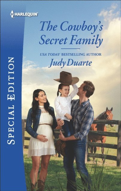 Judy Duarte - Cowboy's Secret Family, E-bok