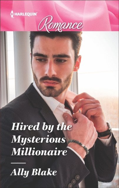 Ally Blake - Hired by the Mysterious Millionaire, E-bok