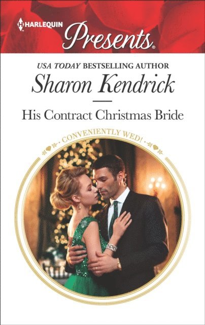 Sharon Kendrick - His Contract Christmas Bride, E-bok