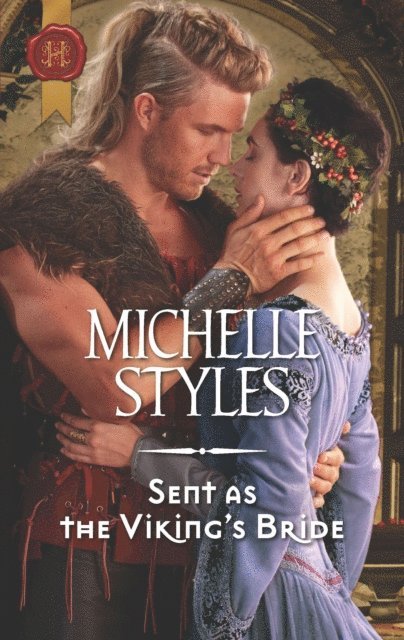 Michelle Styles - Sent as the Viking's Bride, E-bok