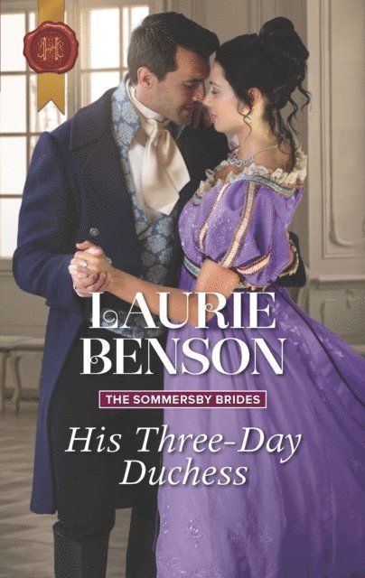 Laurie Benson - His Three-Day Duchess, E-bok