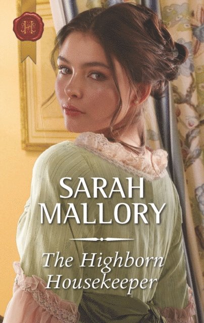 Sarah Mallory - Highborn Housekeeper, E-bok