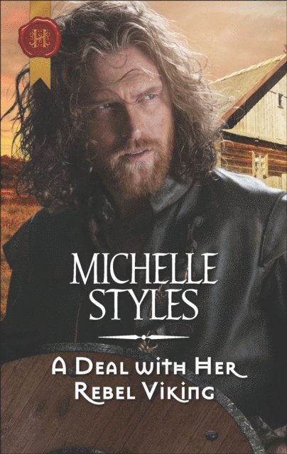 Michelle Styles - Deal with Her Rebel Viking, E-bok