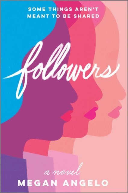 Megan Angelo - Followers, E-bok