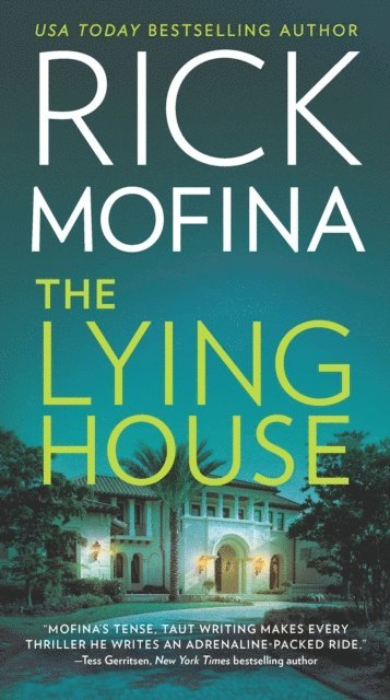 Rick Mofina - Lying House, E-bok