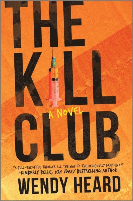 Wendy Heard - Kill Club, E-bok. Tillgänglighet: Lägg i varukorg
