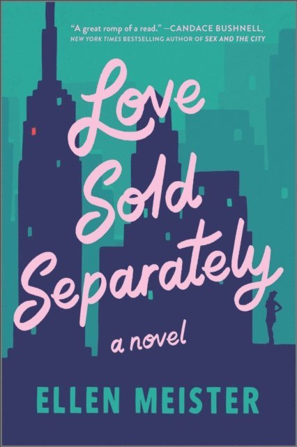 Ellen Meister - Love Sold Separately, E-bok