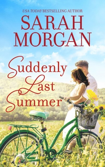 Sarah Morgan - Suddenly Last Summer, E-bok