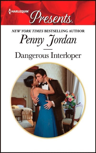 Penny Jordan - Dangerous Interloper, E-bok