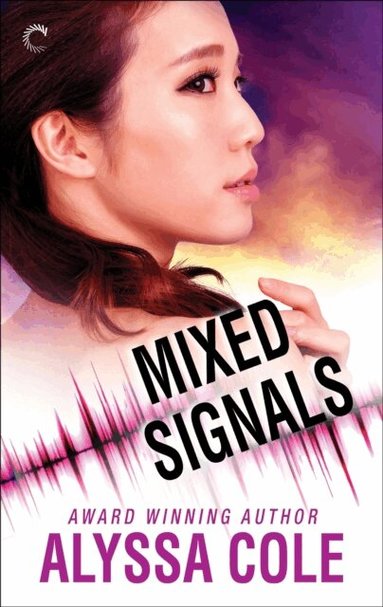 Alyssa Cole - Mixed Signals, E-bok