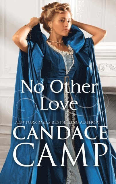 Candace Camp - No Other Love, E-bok