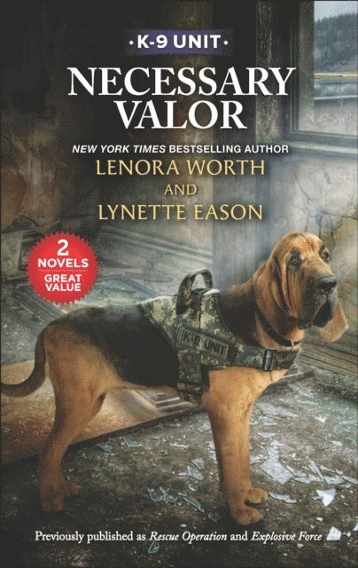 Lynette Eason, Lenora Worth - Necessary Valor, E-bok
